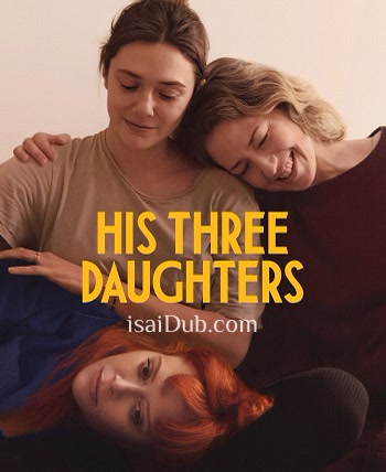 His Three Daughters (2024) - Tamil Movie Poster