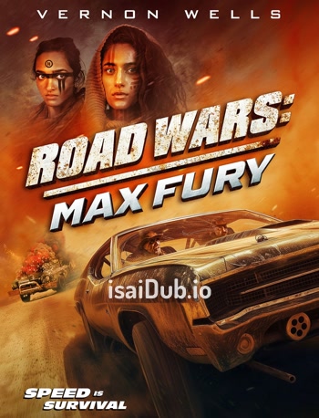 Road Wars Max Fury (2024) - Tamil Movie Poster