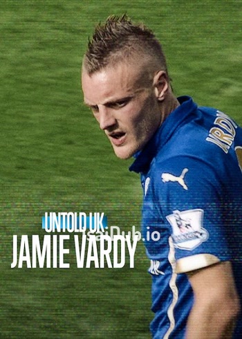 Untold UK Jamie Vardy (2026) - Tamil Movie Poster