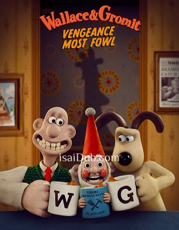 Wallace and Gromit Vengeance Most Fowl (2025) - Tamil Movie Poster